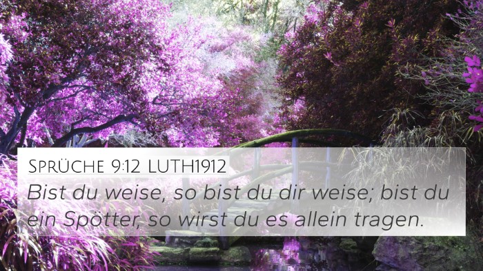 Sprüche 9:12 LUTH1912 Bible Verse Image