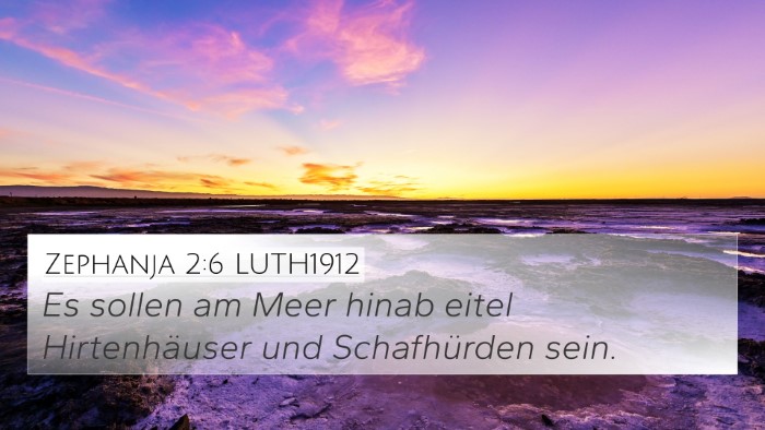 Zephanja 2:6 LUTH1912 Bible Verse Image