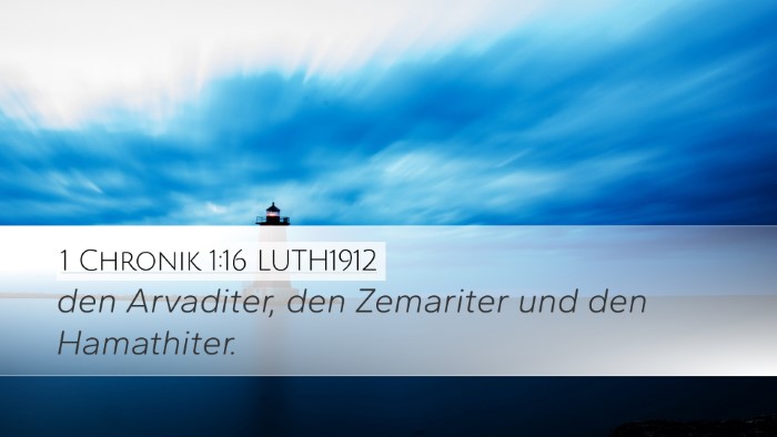 1 Chronik 1:16 LUTH1912 Desktop Wallpaper - den Arvaditer, den Zemariter und den - Desktop Bible Verse Wallpaper