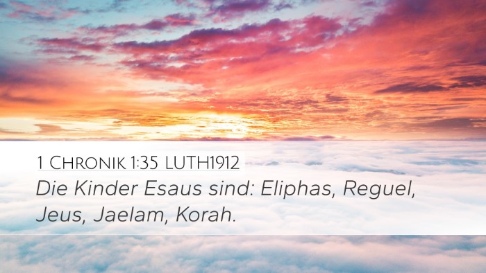 1 Chronik 1:35 LUTH1912 Bible Verse Image