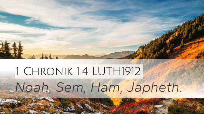 1 Chronik 1:4 LUTH1912 Bible Verse Image