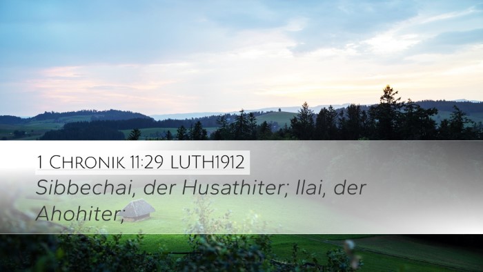 1 Chronik 11:29 LUTH1912 Bible Verse Image