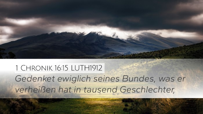 1 Chronik 16:15 LUTH1912 Bible Verse Image