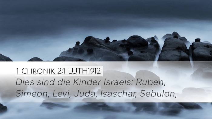 1 Chronik 2:1 LUTH1912 Bible Verse Image