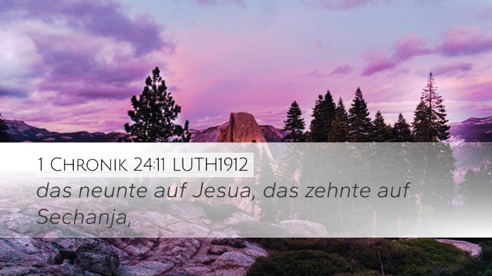 1 Chronik 24:11 LUTH1912 Desktop Wallpaper - das neunte auf Jesua, das zehnte auf - Desktop Bible Verse Wallpaper
