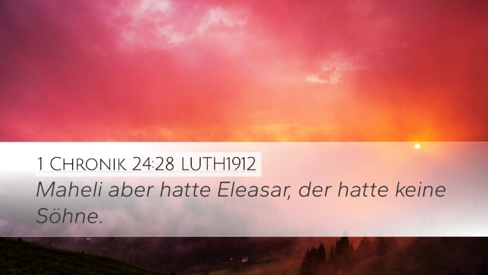 1 Chronik 24:28 LUTH1912 Bible Verse Image