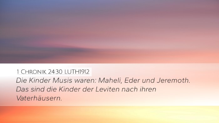 1 Chronik 24:30 LUTH1912 Bible Verse Image