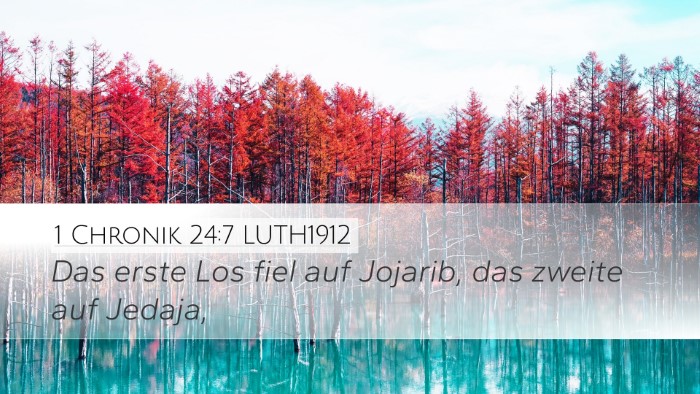 1 Chronik 24:7 LUTH1912 Bible Verse Image