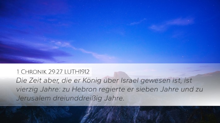 1 Chronik 29:27 LUTH1912 Bible Verse Image