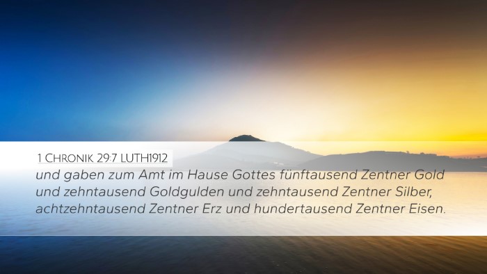 1 Chronik 29:7 LUTH1912 Bible Verse Image