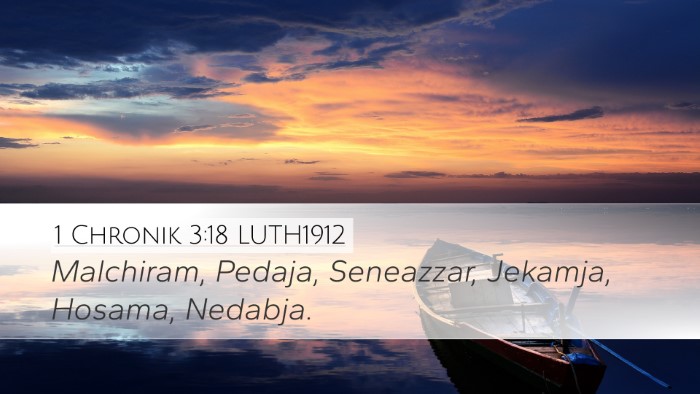 1 Chronik 3:18 LUTH1912 Bible Verse Image