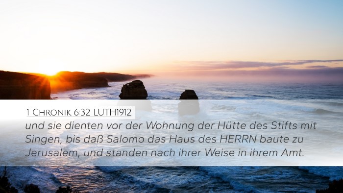 1 Chronik 6:32 LUTH1912 Desktop Wallpaper - und sie dienten vor der Wohnung der Hütte des - Desktop Bible Verse Wallpaper
