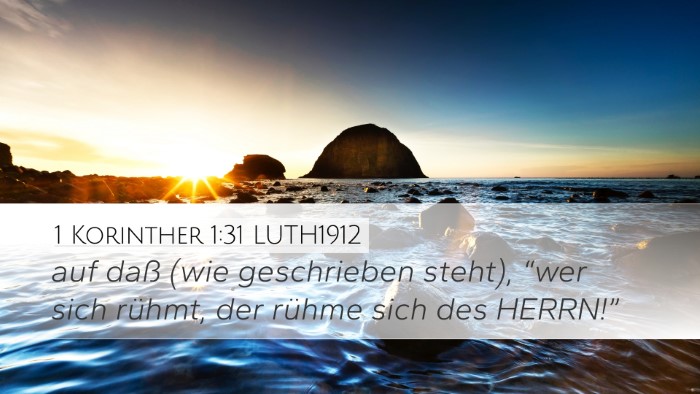 1 Korinther 1:31 LUTH1912 Bible Verse Image