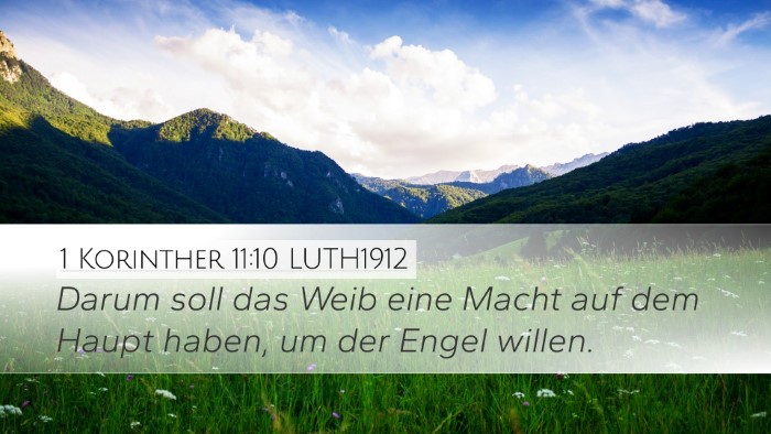 1 Korinther 11:10 LUTH1912 Desktop Wallpaper - Darum soll das Weib eine Macht auf dem Haupt - Desktop Bible Verse Wallpaper
