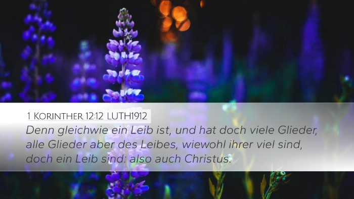 1 Korinther 12:12 LUTH1912 Bible Verse Image