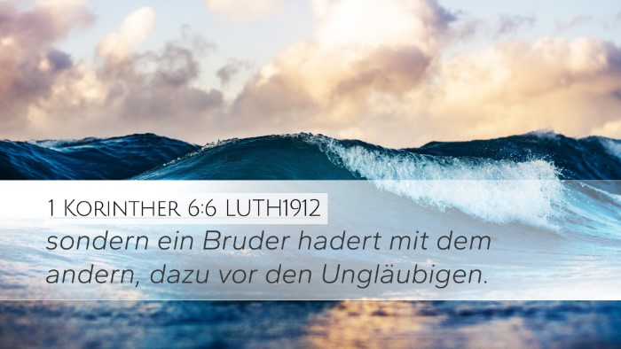 1 Korinther 6:6 LUTH1912 Bible Verse Image