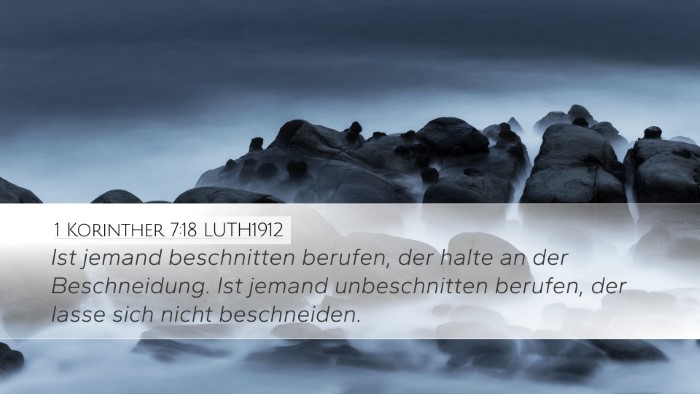1 Korinther 7:18 LUTH1912 Bible Verse Image