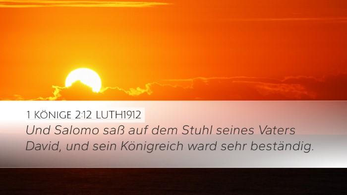 1 Könige 2:12 LUTH1912 Bible Verse Image