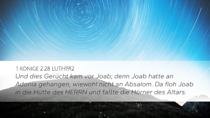 1 Könige 2:28 LUTH1912 Bible Verse Image