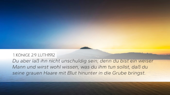 1 Könige 2:9 LUTH1912 Bible Verse Image