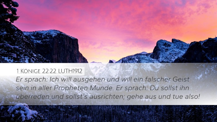 1 Könige 22:22 LUTH1912 Bible Verse Image