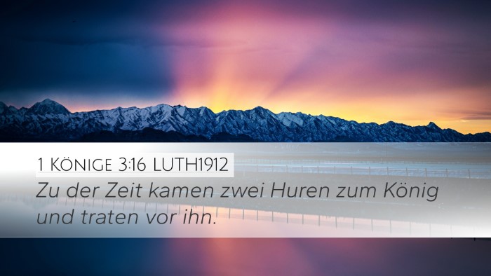 1 Könige 3:16 LUTH1912 Bible Verse Image