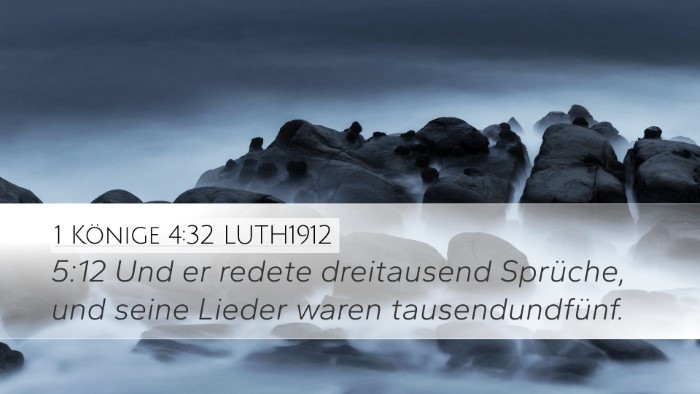 1 Könige 4:32 LUTH1912 Bible Verse Image