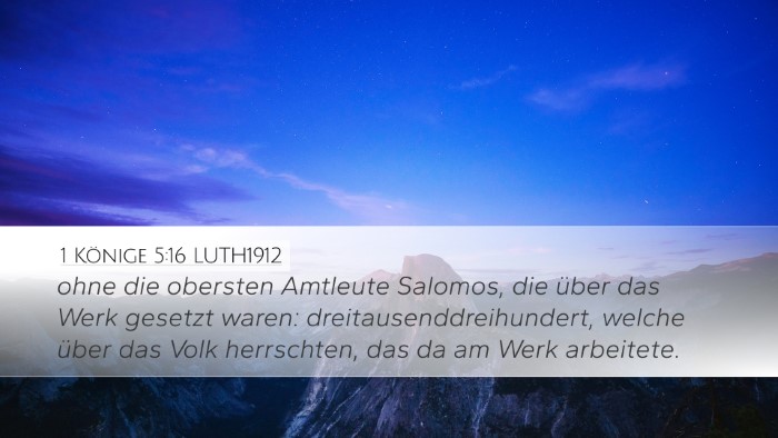 1 Könige 5:16 LUTH1912 Desktop Wallpaper - ohne die obersten Amtleute Salomos, die über das - Desktop Bible Verse Wallpaper