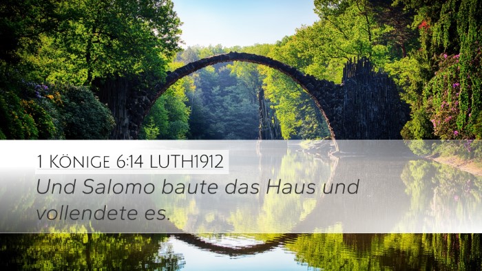 1 Könige 6:14 LUTH1912 Bible Verse Image