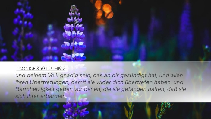 1 Könige 8:50 LUTH1912 Desktop Wallpaper - und deinem Volk gnädig sein, das an dir - Desktop Bible Verse Wallpaper