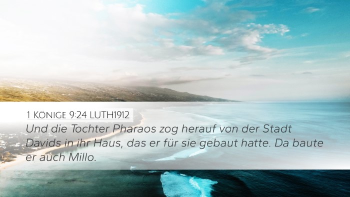 1 Könige 9:24 LUTH1912 Bible Verse Image