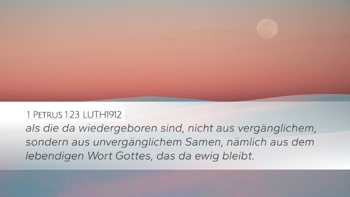 1 Petrus 1:23 LUTH1912 Bible Verse Image