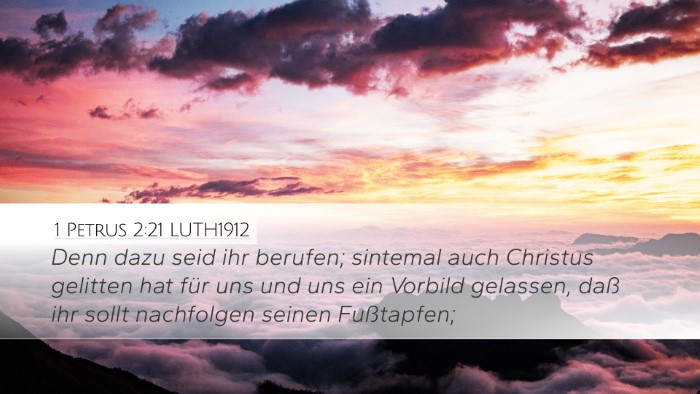 1 Petrus 2:21 LUTH1912 Bible Verse Image