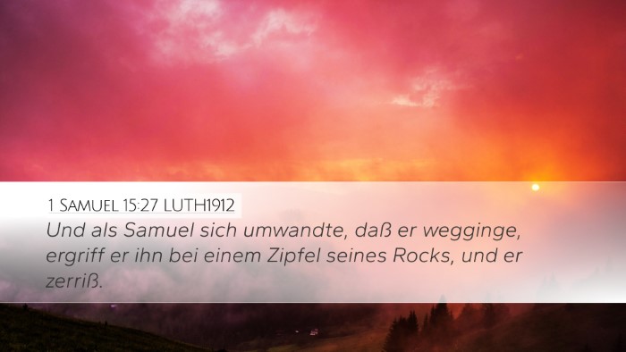 1 Samuel 15:27 LUTH1912 Bible Verse Image