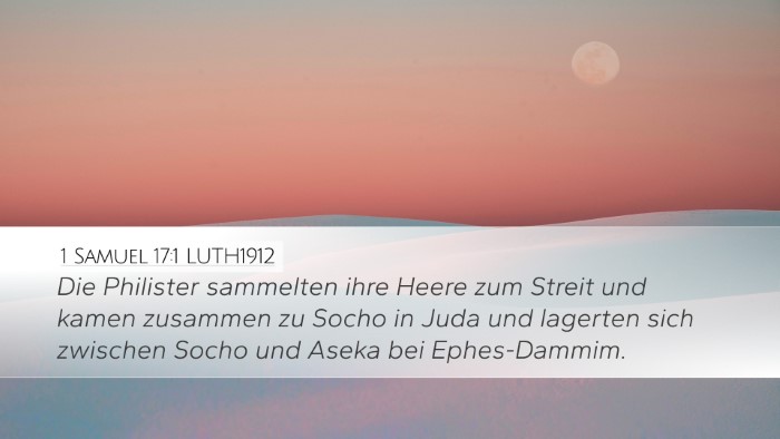 1 Samuel 17:1 LUTH1912 Desktop Wallpaper - Die Philister sammelten ihre Heere zum Streit und - Desktop Bible Verse Wallpaper
