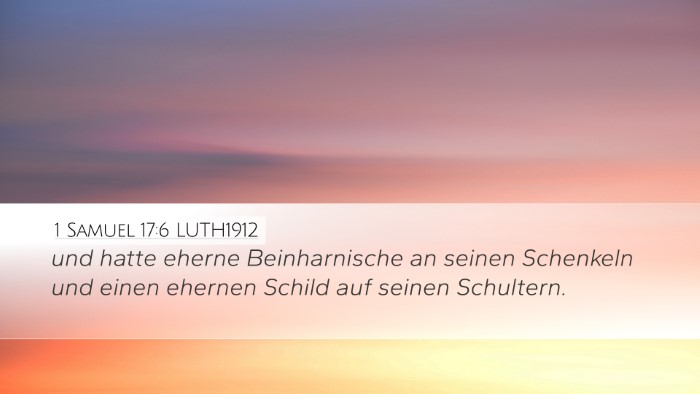 1 Samuel 17:6 LUTH1912 Desktop Wallpaper - und hatte eherne Beinharnische an seinen - Desktop Bible Verse Wallpaper