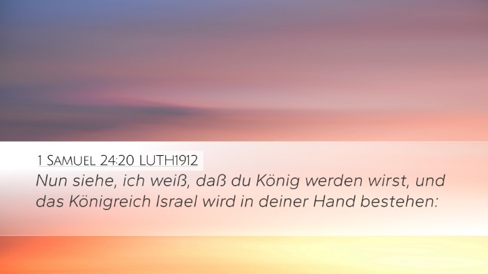 1 Samuel 24:20 LUTH1912 Bible Verse Image