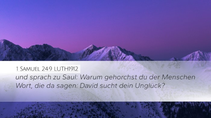 1 Samuel 24:9 LUTH1912 Bible Verse Image