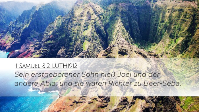 1 Samuel 8:2 LUTH1912 Desktop Wallpaper - Sein erstgeborener Sohn hieß Joel und der andere - Desktop Bible Verse Wallpaper