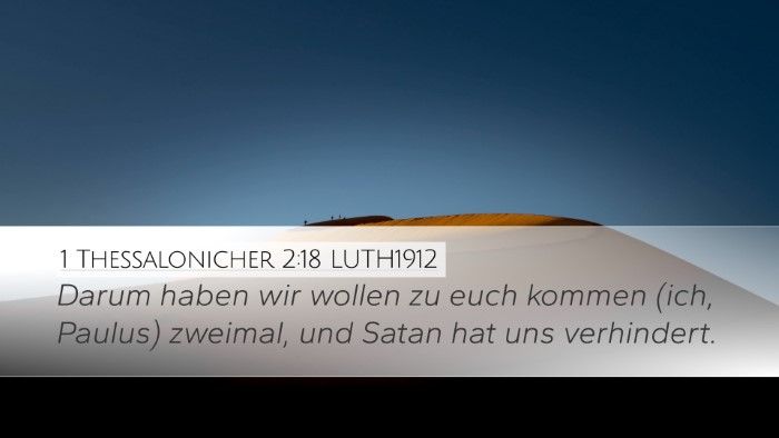 1 Thessalonicher 2:18 LUTH1912 Bible Verse Image