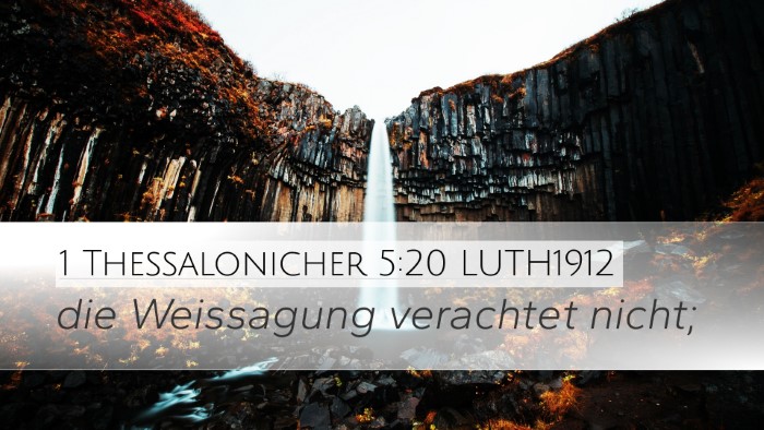 1 Thessalonicher 5:20 LUTH1912 Desktop Wallpaper - die Weissagung verachtet - Desktop Bible Verse Wallpaper