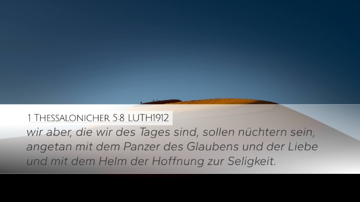 1 Thessalonicher 5:8 LUTH1912 Bible Verse Image