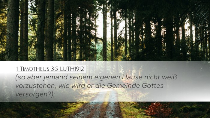 1 Timotheus 3:5 LUTH1912 Bible Verse Image