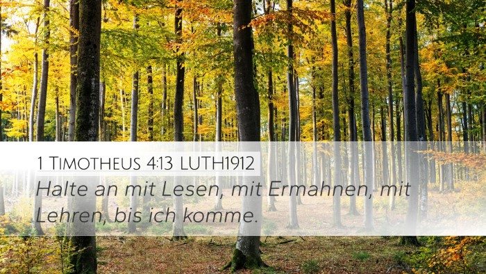 1 Timotheus 4:13 LUTH1912 Bible Verse Image