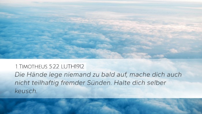 1 Timotheus 5:22 LUTH1912 Bible Verse Image