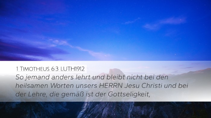 1 Timotheus 6:3 LUTH1912 Bible Verse Image