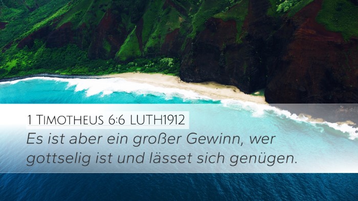 1 Timotheus 6:6 LUTH1912 Bible Verse Image