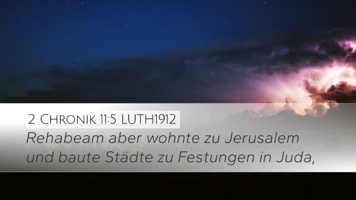 2 Chronik 11:5 LUTH1912 Bible Verse Image