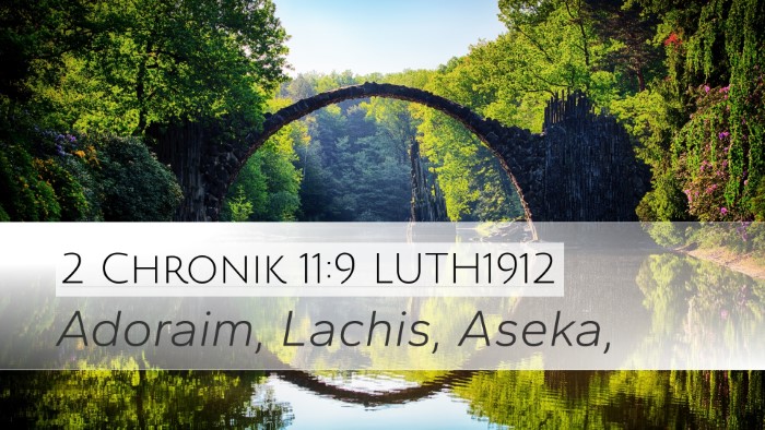2 Chronik 11:9 LUTH1912 Desktop Wallpaper - Adoraim, Lachis, - Desktop Bible Verse Wallpaper