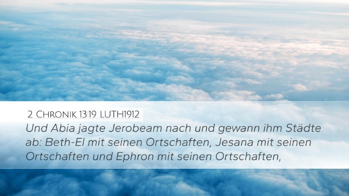 2 Chronik 13:19 LUTH1912 Bible Verse Image